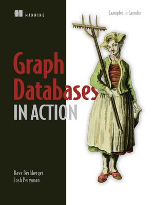 cover image of Graph Databases in Action